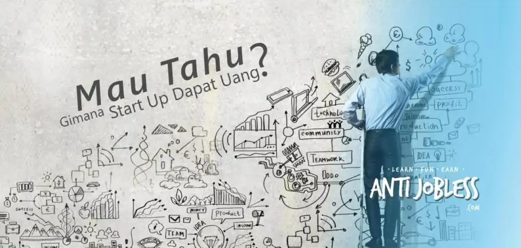 Mau Tahu Gimana Start Up Dapat Uang Berikut 5 Sumber Uangnya!