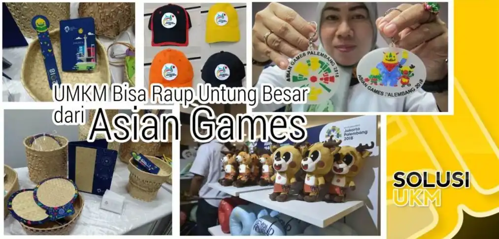 Perputaran Uang Hingga Rp 3,6 Triliun, UMKM Bisa Raup Untung Besar dari Asian Games