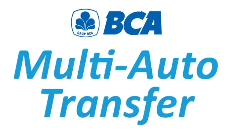 BCA Multi Auto Transfer BCA Multi Auto Transfer